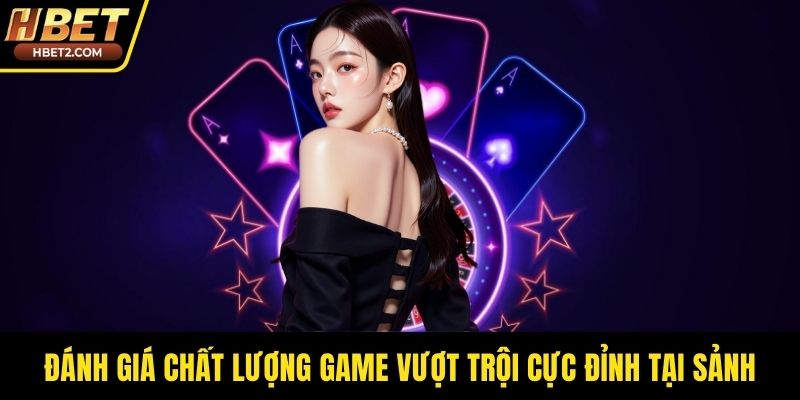 HBET | HBET.COM - Link Vào Nhà Cái HBET Mới Nhất 2026 Đánh giá chất lượng game vượt trội cực đỉnh tại sảnh